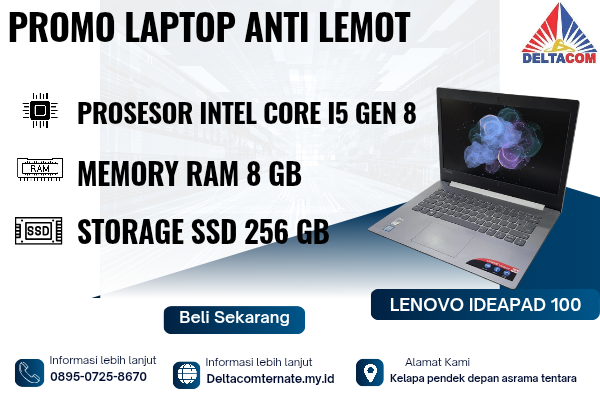 LENOVO IDEAPAD 100 , TYPE BARU BODY SLIM, PROSESOR INTEL CORE I5 GEN 8 MEMORY RAM 8 GB STORAGE SSD 256 GB  DISPLAY 14 INCH MULUS , WARNAH SILVER,  LEC