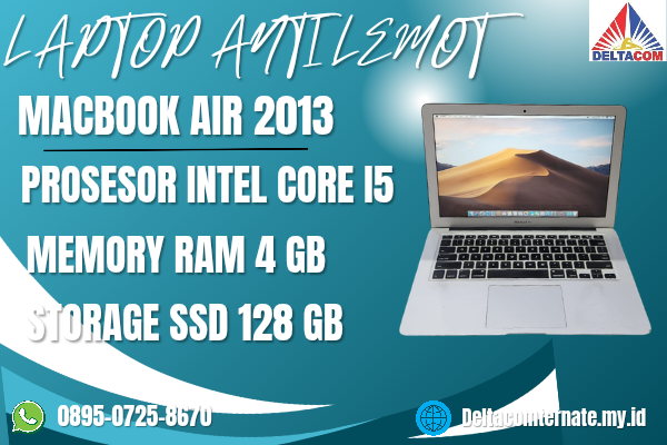 MACBOOK AIR 2013 , TYPE BARU BODY SLIM, PROSESOR INTEL CORE I5 MEMORY RAM 4 GB STORAGE SSD 128 GB  DISPLAY 14 INCH MULUS , WARNAH SILVER,  LECET SDIKI